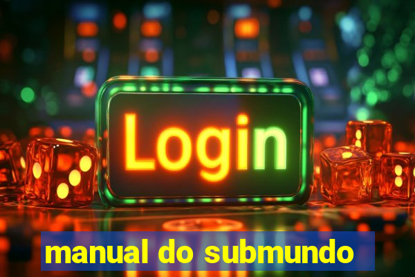 manual do submundo